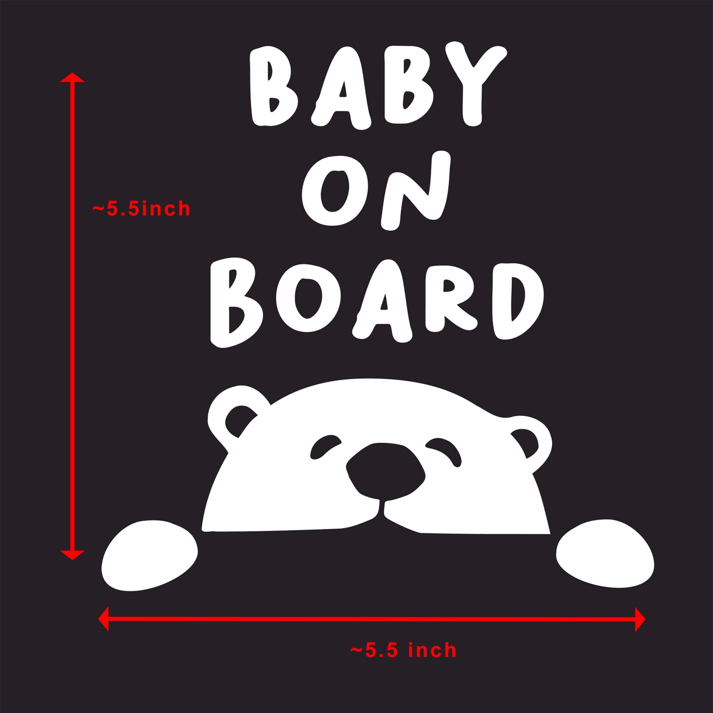 Baby on Board sign with bear illustration and dimensions on a black background